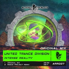 United Trance Division - Intense Reality (Original Mix) OUT NOW!!!