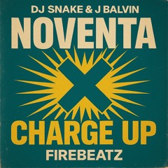 NOVENTA x CHARGE UP (ELCANO mashup)