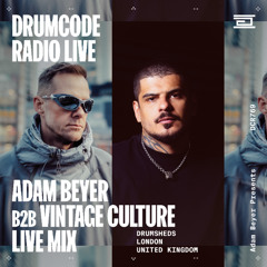 DCR769 - Drumcode Radio Live - Adam Beyer & Vintage Culture live from Drumsheds, London