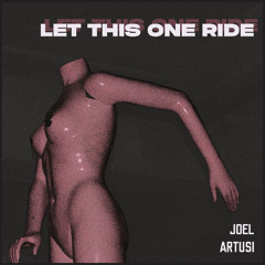Let this one ride