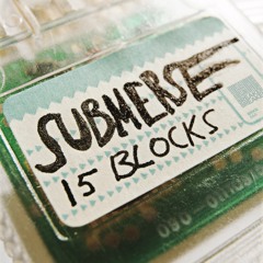 BRKR010 // Submerse - Fifteen Blocks