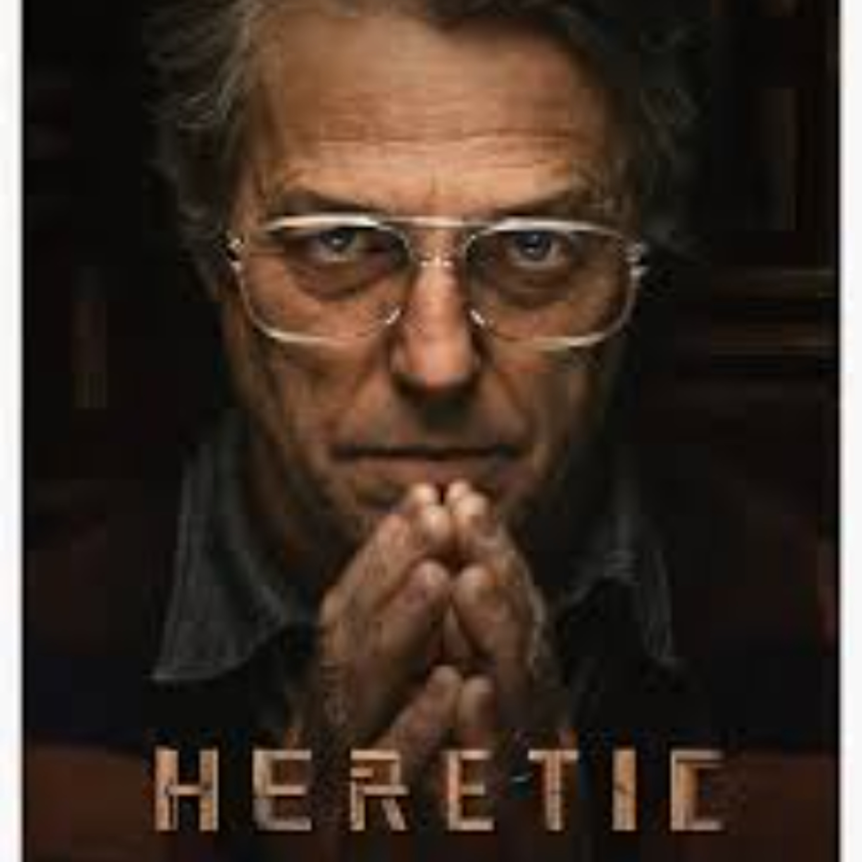 247 - Heretic