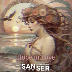 Hope In Love