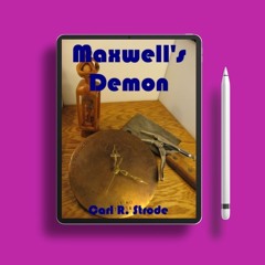Maxwell's Demon by Carl Strode. Gratis Ebook [PDF]