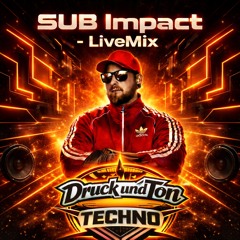 SUB Impact -LiveMix