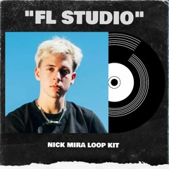 [FREE] Nick Mira Loop Kit / Sample Pack (Juice Wrld, Iann Dior, Lil Mosey) | "FL Studio"