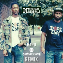 Newham Generals & Breakage - Hard (Shinobi's Go Harder Remix)