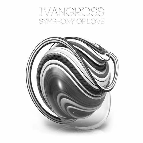 IvanGross - Symphony of Love