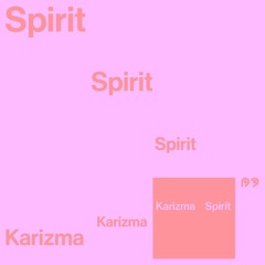 Karizma - Spirit (Kridelka Jackin' Rework)
