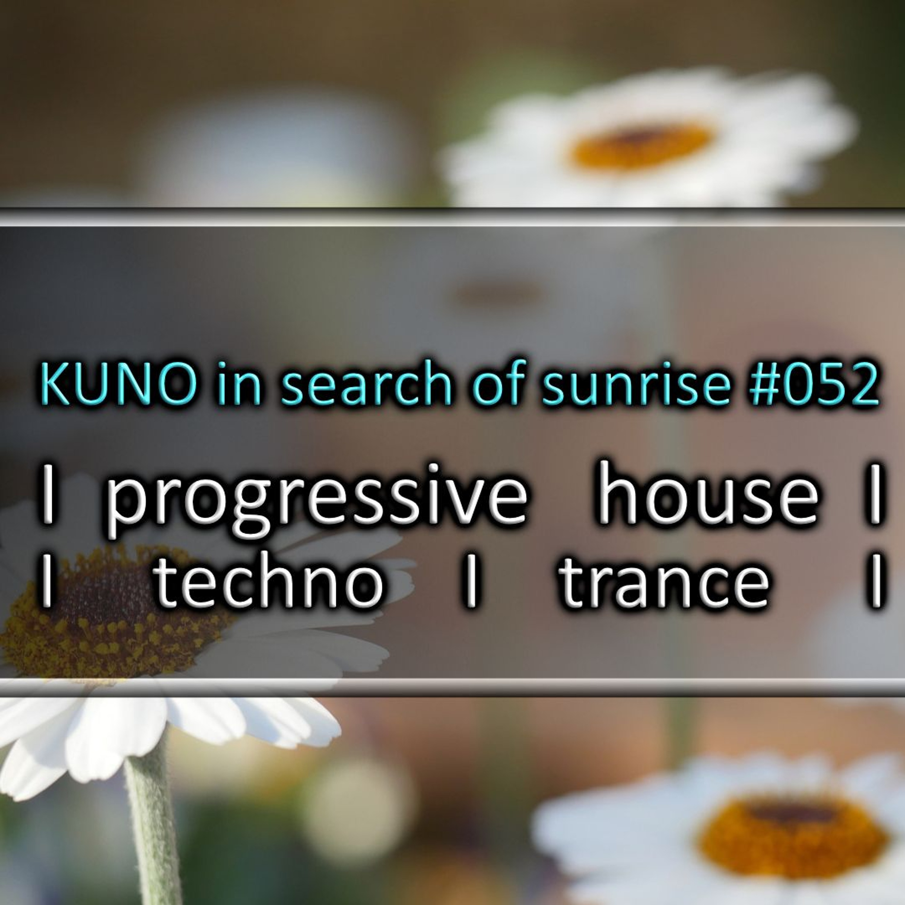KUNO´s Uplifting Trance Hour
