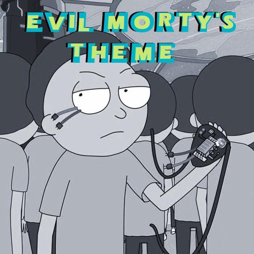 Evil Mortys Theme