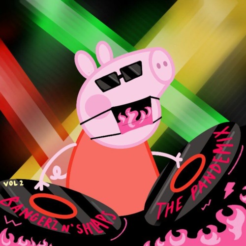 Bangerz N' Shlaps Volume 2: The Pandemix