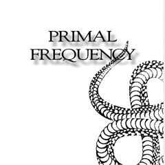 PRIMAL FREQUENCY