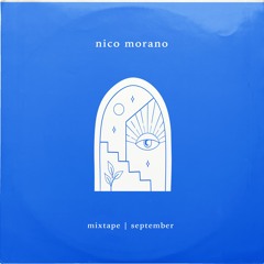 Nico Morano - SEPT 2022 - MIXTAPE