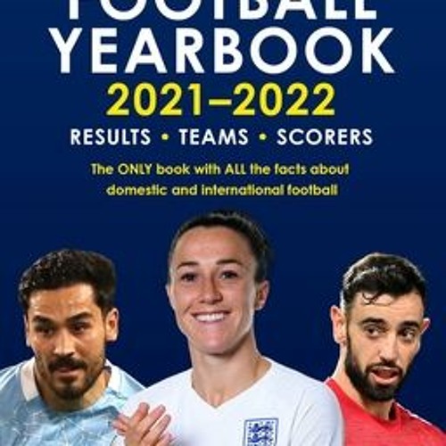 Stream +READ*= The Utilita Football Yearbook 20212022 (Headline) from