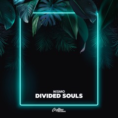 N!smo - Divided Souls (Extended Mix)