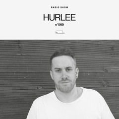 Suol Radio Show 069 - Hurlee