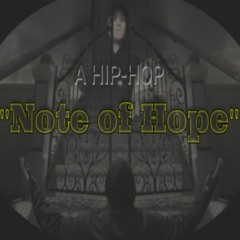 Note of Hope (Underconscious Hip-Hop)