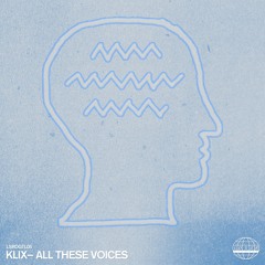 Klix - All These Voices