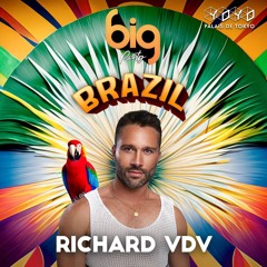 RICHARD VDV - BIG BRAZIL Promo set