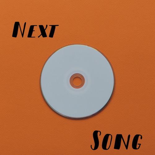 Next song