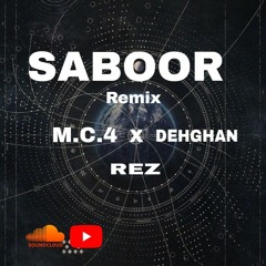 Rez x M.C.4 - SABOOR (Remix) (prod dehghan)