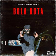 BOLA BOTA (Edit) Paskalis Bani Ft. Ryan A.mp3