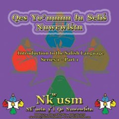 Introduction to the Salish Language PART 1
