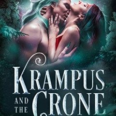 Get EBOOK 💓 Krampus and the Crone: A SciFi Alien Warrior Romance (Horned Holidays) b