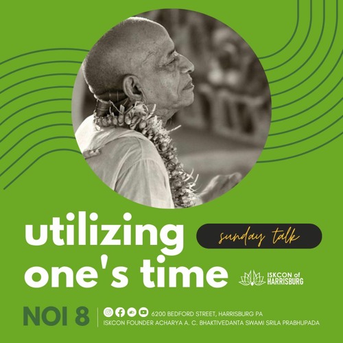 HG Bhusara Prabhu - Sunday Love Feast - NOI Text 8 Utilizing One's Time - 2.12.2023