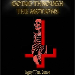 Going Through The Motions Feat. Daeron (Prod. Twig)