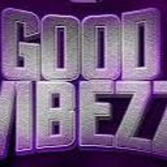 Good Vibezz