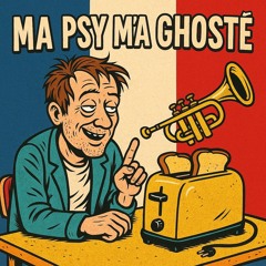 Ma Psy m’a Ghosté
