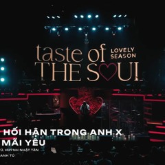 Mars Anh Tú - Mashup Hối Hận Trong Anh & Xin Cho Mãi Yêu (Live At Vết Son   Taste Of The Soul)