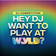 ELØ - WYLD DJ COMPETITION MIX