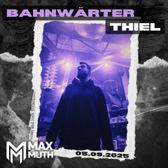 Max Muth | Bahnwärter Thiel | Munich | 05.09.2025