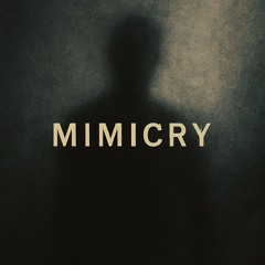 Mimicry