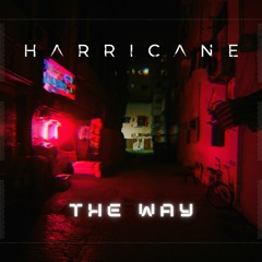 Harricane - The Way