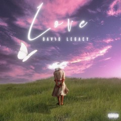 David Legacy - Love