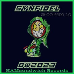 Synfidel - Bruce Willis 2.0 Smooverida Remix