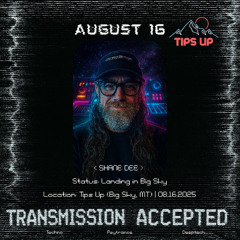 SHANE DEE Live at Tips Up, Big Sky, MT (08.16.25)