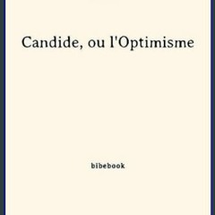 [Ebook] ❤ Candide, ou l'Optimisme (French Edition) Pdf Ebook