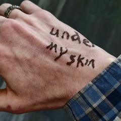 Under My Skin