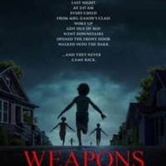 ~[ASSISTIR! A Hora do Mal (Weapons ) Filme Completo Dublado em PT/BR