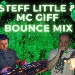 STEFF LITTLE & MC GIFF BOUNCE SET