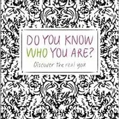 GET EBOOK 🎯 Do You Know Who You Are? by Megan Kaye,Allison Singer [KINDLE PDF EBOOK