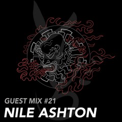 GUEST MIX #21: NILE ASHTON