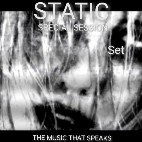 STATIC // SPECIAL SESSION - SET REC-2025-09-12