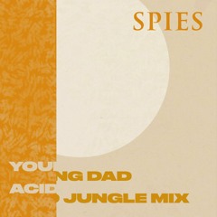 Young Dad (Rían Trench Acid Jungle Mix)
