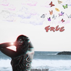 Free (Freestyle) (Prod. Bad Vital)